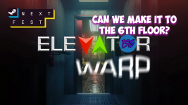 Why is the 6th floor hard to find? – Elevator Warp (Demo)