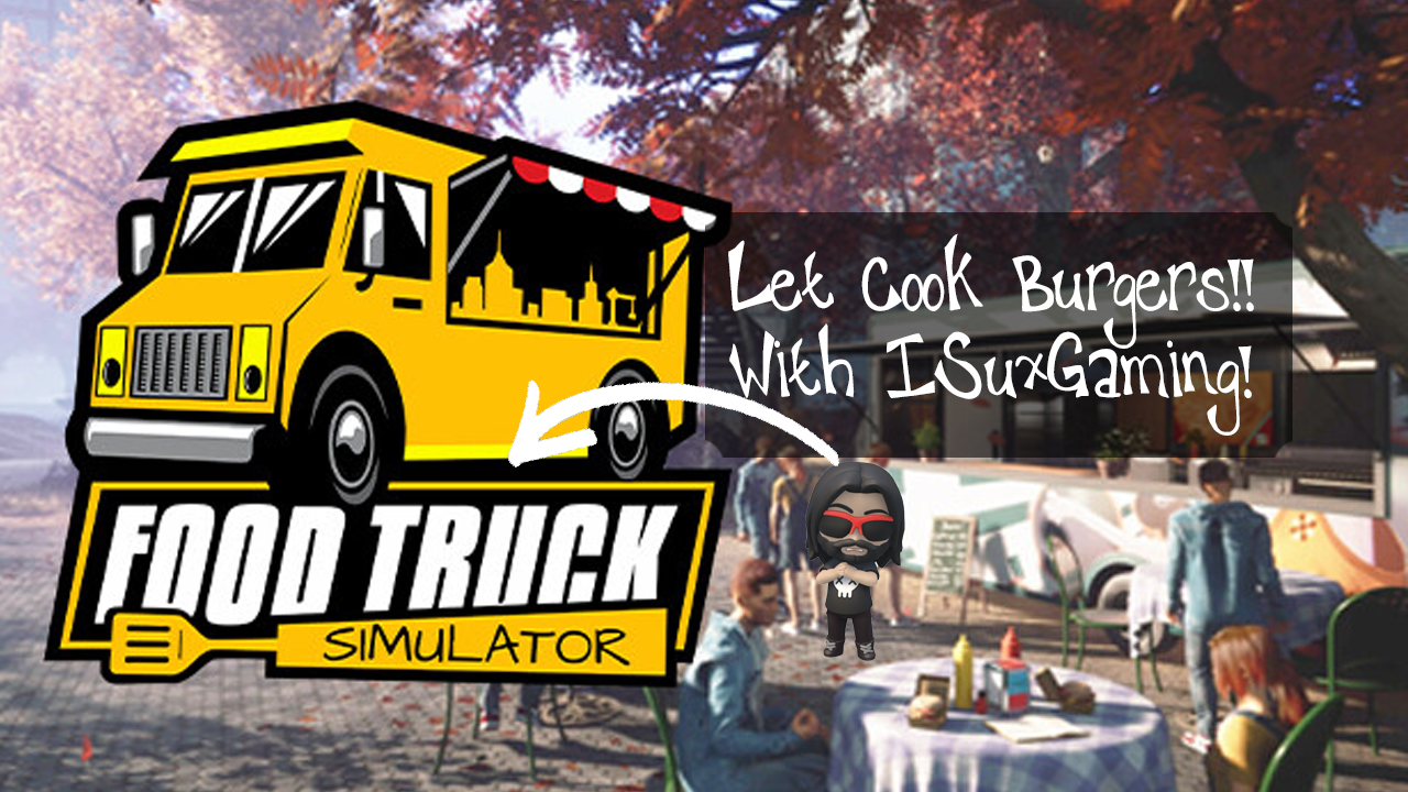 Food Truck Simulator (EP1)