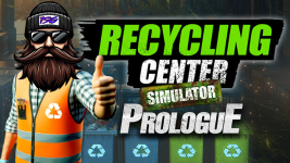 Recycling Center Simulator: Prologue