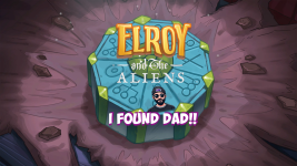 I need to find my Dad! – Elroy and the Aliens (Demo)